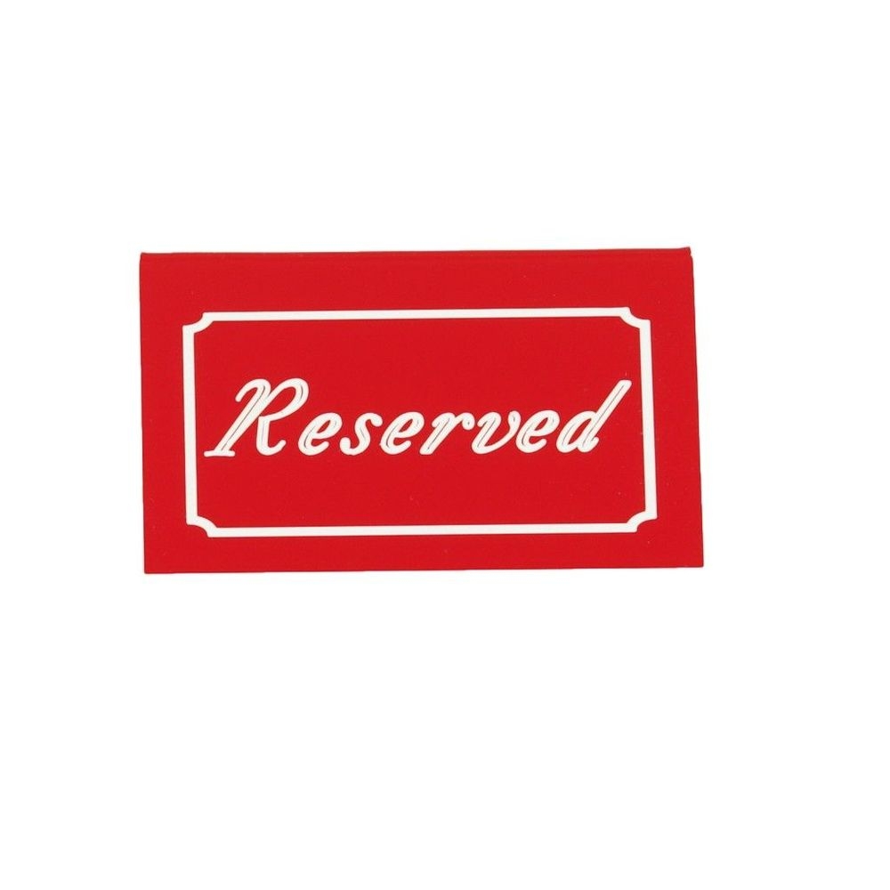 Cal-Mil Red with White Double-Sided Reserved Tent Sign, 5 x 1 x 3 inch -- 12 per case
